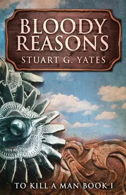 Krvavé důvody - Bloody Reasons