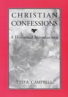 Křesťanská vyznání: Historický úvod - Christian Confessions: A Historical Introduction