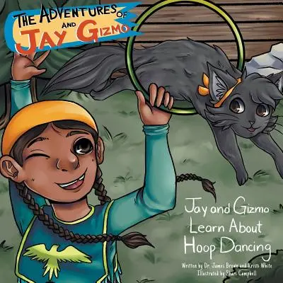 Dobrodružství Jaye a Gizma: Jay a Gizmo se seznamují s domorodým tancem s obručí - The Adventures of Jay and Gizmo: Jay and Gizmo Learn About Indigenous Hoop Dancing
