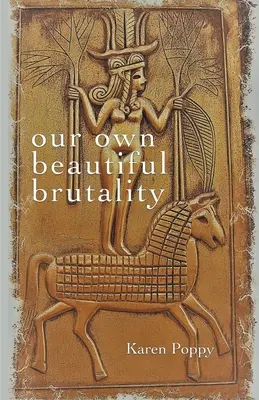 Naše vlastní krásná brutalita - our own beautiful brutality