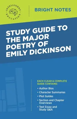 Průvodce studiem hlavních básnických děl Emily Dickinsonové - Study Guide to The Major Poetry of Emily Dickinson