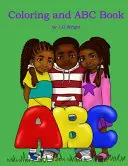 Omalovánky a abeceda od J.D.Wrighta - Coloring and ABC Book by J.D.Wright
