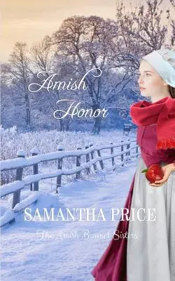 Amish Honor: Amišská romance - Amish Honor: Amish Romance