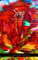 Zpívej, 68: Poezie původních obyvatel Ameriky - Sing, 68: Poetry from the Indigenous Americas