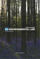 Právo EU v oblasti životního prostředí - EU Environmental Law