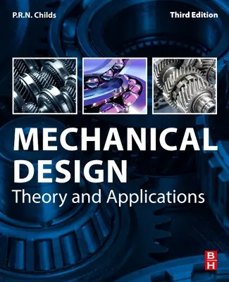 Mechanický design: Teorie a aplikace - Mechanical Design: Theory and Applications