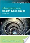 Úvod do ekonomiky zdravotnictví - Introduction to Health Economics