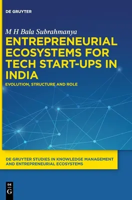 Podnikatelské ekosystémy pro začínající technologické podniky v Indii - Entrepreneurial Ecosystems for Tech Start-ups in India