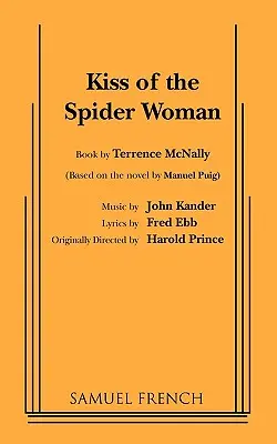 Polibek pavoučí ženy - Kiss of the Spider Woman