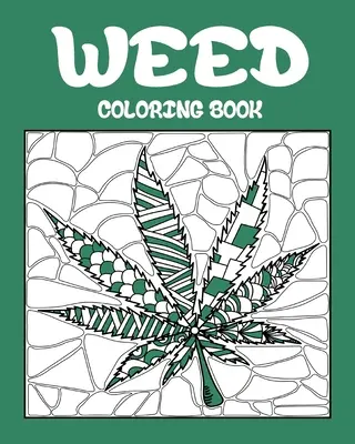 Omalovánky trávy - Weed Coloring Book