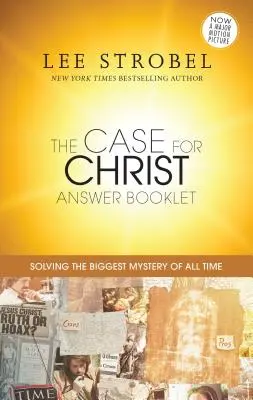 Případ pro Krista - brožura s odpověďmi - The Case for Christ Answer Booklet