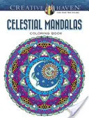 Creative Haven Nebeské mandaly Omalovánky - Creative Haven Celestial Mandalas Coloring Book