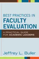 Osvědčené postupy pro hodnocení pracovníků fakulty - Best Practices in Faculty Eval