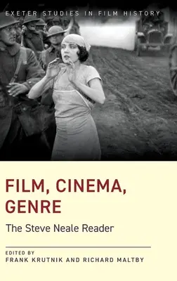 Film, kino, žánr: The Steve Neale Reader - Film, Cinema, Genre: The Steve Neale Reader