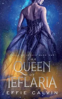 Královna Ieflaria - The Queen of Ieflaria