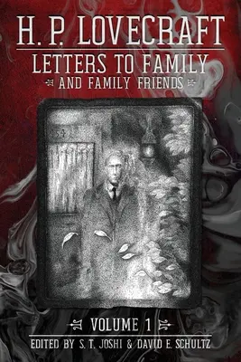 Dopisy rodině a rodinným přátelům, svazek 1: 1911-1925 - Letters to Family and Family Friends, Volume 1: 1911-⁠1925