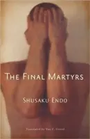 Poslední mučedníci - The Final Martyrs