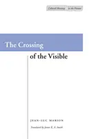 Překračování viditelného - The Crossing of the Visible