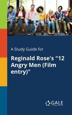 Studijní příručka k románu Reginalda Rose 12 rozhněvaných mužů (filmový záznam)
