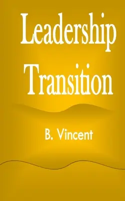 Přechod na vedoucí pozice - Leadership Transition