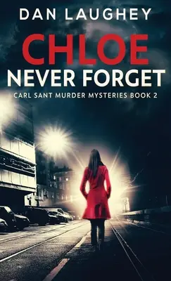 Chloe - Nikdy nezapomeň - Chloe - Never Forget