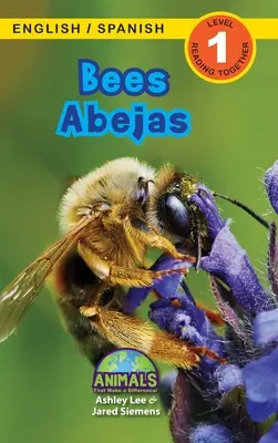 Bees / Abejas: Bilingual (English / Spanish) (Ingls / Espaol) Animals That Make Difference! (Engaging Readers, Level 1) - Bees / Abejas: Bilingual (English / Spanish) (Ingls / Espaol) Animals That Make a Difference! (Engaging Readers, Level 1)