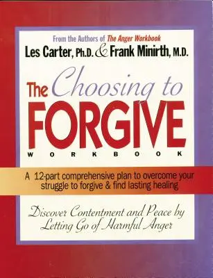 Rozhodnout se odpustit Pracovní sešit - Choosing to Forgive Workbook