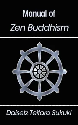 Příručka zenového buddhismu - Manual of Zen Buddhism