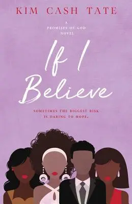 Když věřím - If I Believe