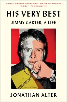 To nejlepší z něj: Jimmy Carter, život - His Very Best: Jimmy Carter, a Life