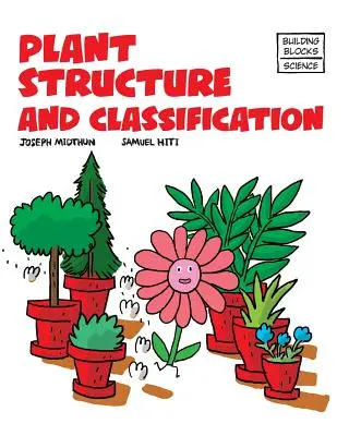 Stavba a klasifikace rostlin - Plant Structure and Classification