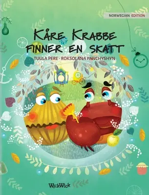 Kre Krabbe finner en skatt: Norské vydání knihy Colin the Crab Finds a Treasure