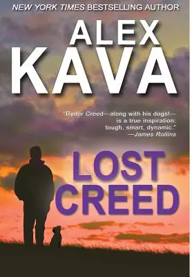 Ztracený Creed: (Kniha 4 Ryder Creed) - Lost Creed: (Ryder Creed Book 4)