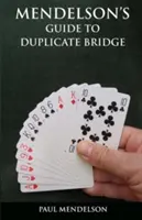 Mendelsonův průvodce duplicitním bridžem - Mendelson's Guide to Duplicate Bridge