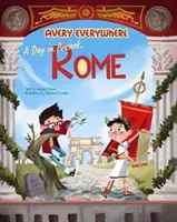 Den ve starověkém Římě - A Day in Ancient Rome