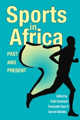 Sport v Africe, minulost a současnost - Sports in Africa, Past and Present