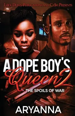 Dope Boy's Queen 2 - A Dope Boy's Queen 2