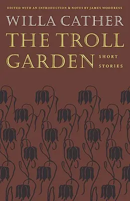 Zahrada trollů: Povídky Trollův dům: Trollův dům: Trollův dům: Povídky - The Troll Garden: Short Stories
