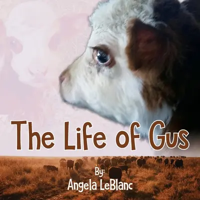 Gusův život - Life of Gus