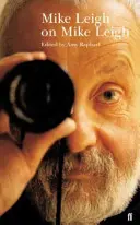 Mike Leigh o Mikeu Leighovi - Mike Leigh on Mike Leigh