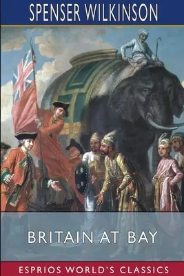 Británie v zálivu (Esprios Classics) - Britain at Bay (Esprios Classics)