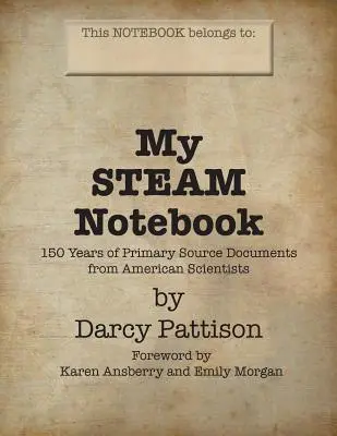 Můj STEAM zápisník: Série: Pomáháme dětem psát o svých pozorováních - My STEAM Notebook: Helping Kids Write About Their Observations