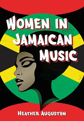 Ženy v jamajské hudbě - Women in Jamaican Music