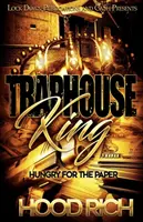Traphouse King: Hlad po papíru - Traphouse King: Hungry for the Paper