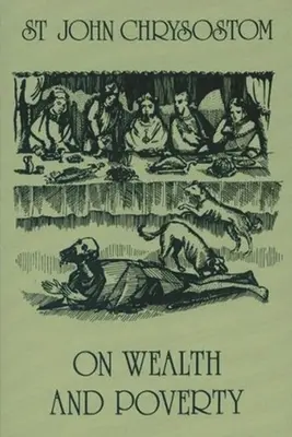 O bohatství a chudobě - On Wealth and Poverty