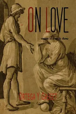 O lásce: Aspekty jednoho tématu - On Love: Aspects of a Single Theme