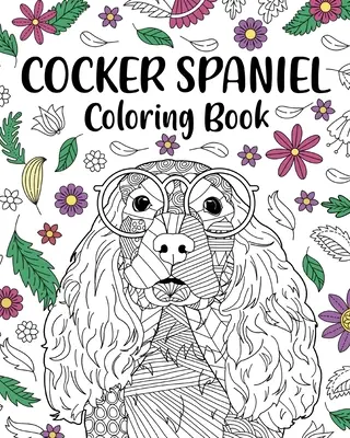 Omalovánky kokršpaněla - Cocker Spaniel Coloring Book