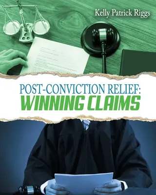 Post-Conviction Relief: Vítězné nároky - Post-Conviction Relief: Winning Claims