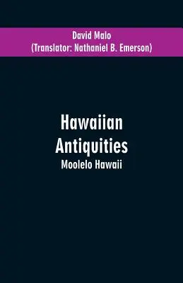 Havajské starožitnosti: Moolelo Hawaii - Hawaiian Antiquities: Moolelo Hawaii