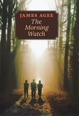 Ranní hlídka - The Morning Watch